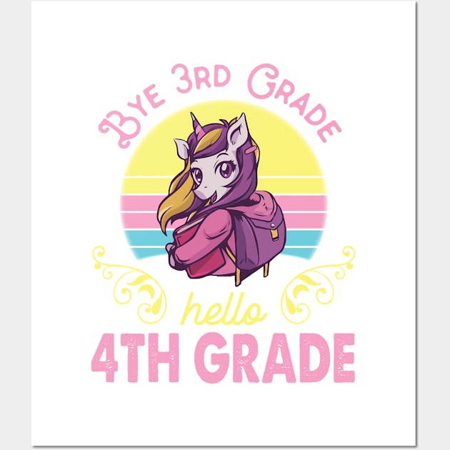 Unicorn Teacher Senior Student Bye 3rd Grade Hello 4th Grade First Day Of School Wall Art by Cowan79